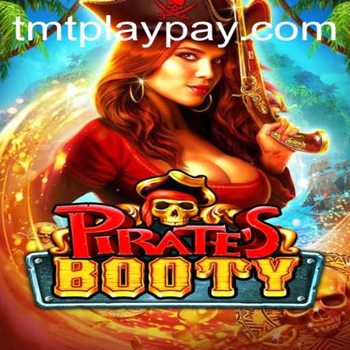 The Exciting World of PiratesBooty at TMTPlay