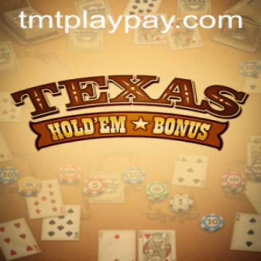 Exploring Texas Hold'em Bonus: An In-Depth Guide