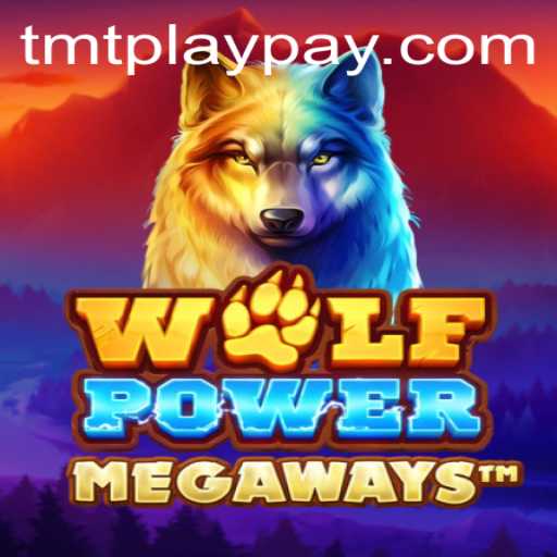 Unveiling the Intriguing World of WolfPowerMega: An Exciting Gaming Adventure with Tmtplay